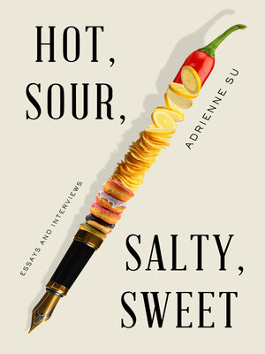 cover image of Hot, Sour, Salty, Sweet